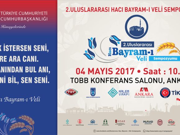 II. ULUSLARARASI HACI BAYRAM-I VELİ SEMPOZYUMU / 03-04 MAYIS 2017